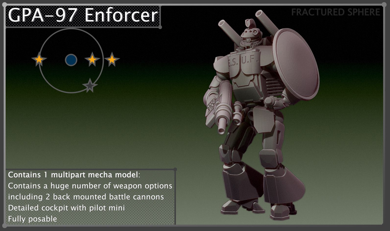 Fractured Sphere - E.S.U.F. GPA-97 Enforcer